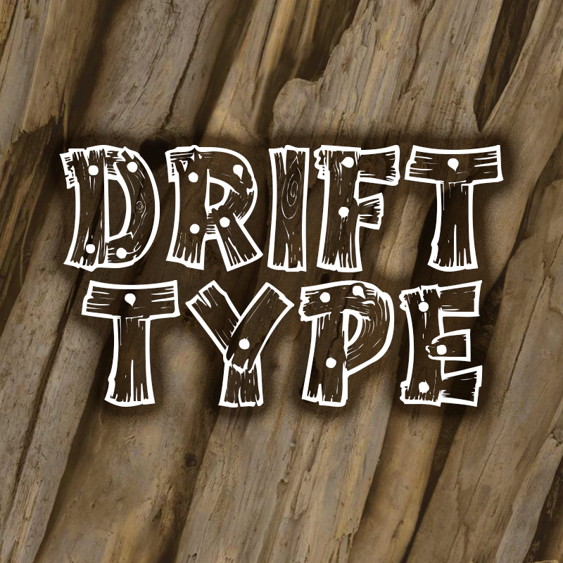 Drifttype: A Distressed Wood Font for Stronger Campaign Headlines