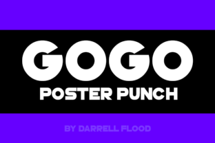 GoGo Poster Punch: A Typeface That Elevates Your Handmade Creations