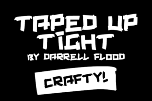 Taped Up Tight: A Playful Display Font for Digital Design